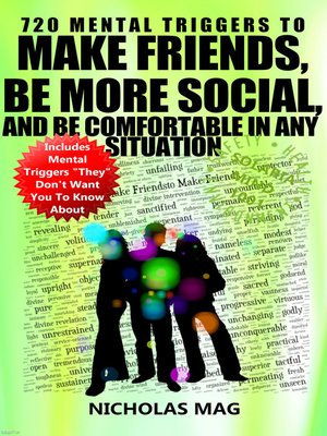 cover image of 720 Mental Triggers to Make Friends, Be More Social, and Be Comfortable In Any Situation